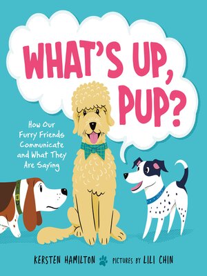 cover image of What's Up, Pup?